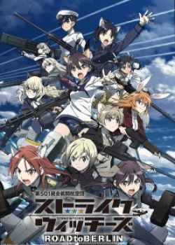 Phim Strike Witches: Road to Berlin