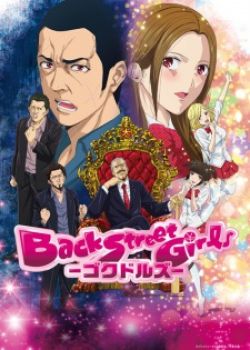 Phim Back Street Girls: Gokudolls