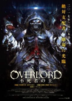 Phim Overlord Movie 1: Fushisha no Ou