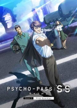 Phim Psycho-Pass: Sinners of the System Case.2 – First Guardian