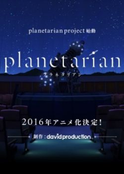 Phim Planetarian: Chiisana Hoshi no Yume
